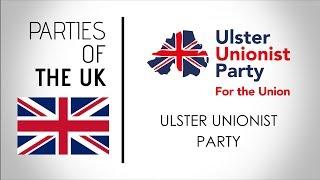 Ulster Unionist Party | UUP | UK, Parliament Election 2019 | The Political Parties | Europe Elects