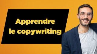 10 Conseils pour Apprendre les Bases du Copywriting