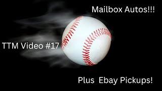 Mailbox Autos! TTM Video #17 Plus Ebay Pickups!