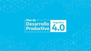 Plan de Desarrollo Productivo Argentina 4.0