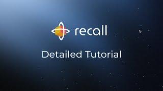 Just Launched : Detailed Recall Tutorial on our latest features