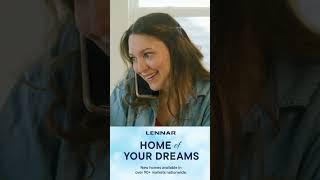 Lennar Home of Your Dreams