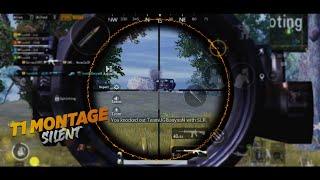 Learning | SilentTush |  T1 Montage PubgMobile