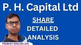 P.H Capital Share Analysis | P.H Capital Share Latest News | P.H Capital Share News |