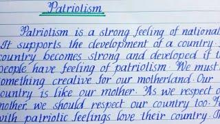 Essay on "Patriotism" | Patriotism | Essay writing | English writing | Essay | writing |  Eng Teach