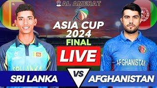 SL vs AFG Live Emerging Asia Cup 2024 Final Match | Sri Lanka A vs Afghanistan A Live SL A Bat Inn 1