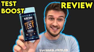 Blue Star BOOST YOUR TEST STATUS Supplement Review