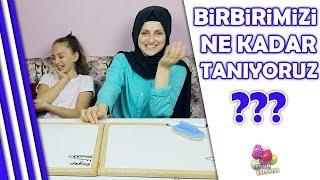 Birbirimizi Ne Kadar Tanıyoruz Challenge #3 | Meydan Okuma