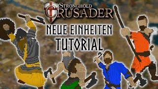 Neue Einheiten für Stronghold Crusader erstellen | Stronghold Crusader Modding Tutorial