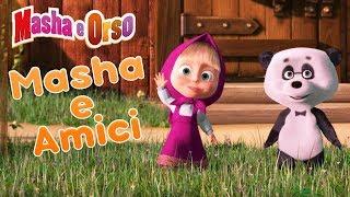 Masha e Orso - Masha e Amici 