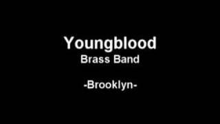 Youngblood Brass Band - Brooklyn