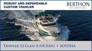 [OFF MARKET] Trawler 52 Class A (OCEAN) (SOTERIA), with Sue Grant - Yacht for Sale - Berthon Int.