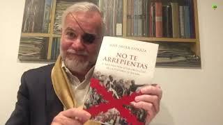 José Javier Esparza. No te arrepientas: 35 razones para estar orgulloso de la Historia de España