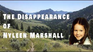 The DISAPPEARANCE of Nyleen Marshall