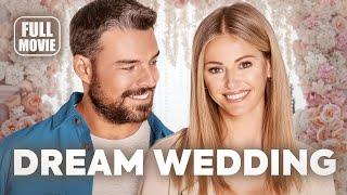 ️ Romance Movie: Dream Wedding (2023) English Full Movie | Watch Boldly!