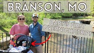 Exploring Missouri | First Overnight Trip with Baby | Branson Here We Come! - S5.E12