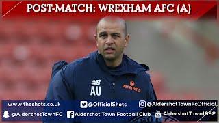 Anwar Uddin Post-Match: Wrexham AFC (A)