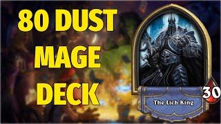 Hearthstone: 80 Dust Mage Deck vs Lich King