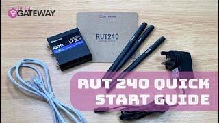 RUT240 Quick Start Guide - Gateway Electronic Components