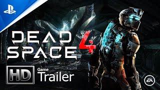 DEAD SPACE 4 | Trailer 2022 | 1080p