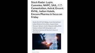 Stock Radar: Lupin, Cummins, NHPC, SAIL, ITD, Astral, Emami, RVNL, Indian Hotels in focus on Friday