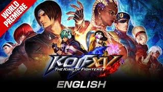 【ENG】KOF XV｜Official Trailer