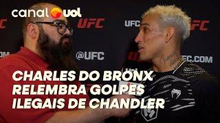 CHARLES DO BRONX:  FALA DE ORAÇÃO COM JON JONES E DA DIFICILDADE NA LUTA CONTRA CHANDLER; ASSISTA