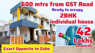 2bhk Individual House 600 mtrs From GST ROAD42 LakhsOpposite to Zoho  North & East facing