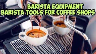 BARISTA EQUIPTMENT | BARISTA TOOLS FOR COFFEE SHOP #coffee #barista #cafe #coffeelover #fyp