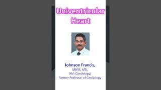 Univentricular Heart
