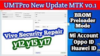 UMTPro New Update MTK v0.1 Vivo new Security