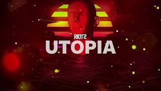 RIOTZ - Utopia