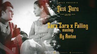 #2 Zara Zara x Falling Mashup | Desi Aura | Amtee | RHTDM | Bombay Jayashri | Trevor Daniel