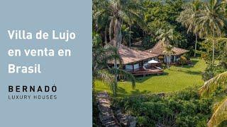 House Tour | Villa de Lujo en Ilhabela, Brasil | Bernadó Luxur Homes