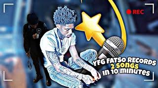 YFG FATSO RECORDS 2 SONGS IN 10 MINUTES!