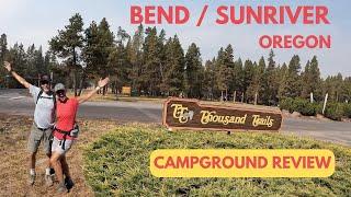 Bend | Sunriver Oregon Thousand Trails Campground Review #rvlife