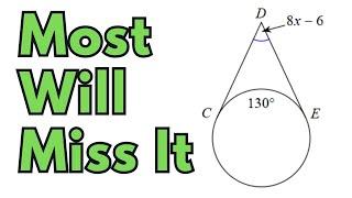 Most Geometry Students Miss this One Step!