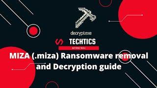 MIZA Ransomware | (.miza) Extension | Virus Removal and Decryption Guide | STOP/DJVU Ransom