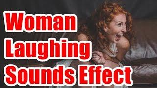 Woman Laughing Sounds Effect