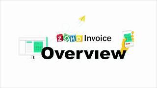 Zoho Invoice - An Overview