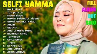 Selfi Yamma Terbaru | Lagu Dangdut Solo | Berkali Kali | Tak pantas