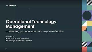 Operational Technology Management - Connecting Your Ecosystem with a System of Action