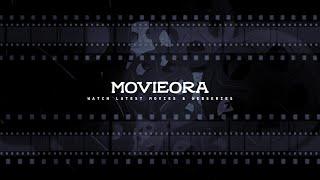 Movieora ‑ Trailer