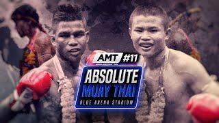 Absolute Muay Thai #11 | Full Event | Blue Arena