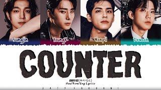 DAY6 (데이식스 - 'COUNTER' Lyrics [Color Coded_Han_Rom_Eng]