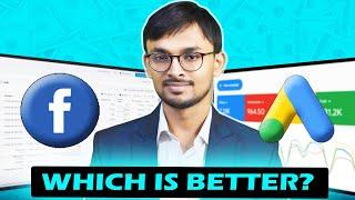 Google Ads vs Facebook Ads: Which is better? Digital Surjeet