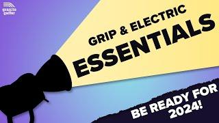 5 grip & electric essentials - BE READY FOR 2024