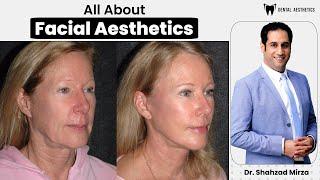 Dr. Shahzad Mirza Explain All About Facial Aesthetics Like PRP, Botox, Derma Fillers, HIFU And More