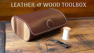 How to Make a Leather & Wood Toolbox // Leather & Woodworking