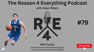 R4E #79 - Will Custis - Head of Growth at Prophet Exchange & Content Creator @TheCorporateHooper